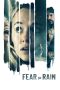 Nonton Film Fear of Rain (2021)