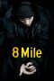 Nonton Film 8 Mile (2002)