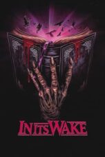 Nonton Film In Its Wake (2023)