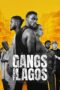 Nonton Film Gangs of Lagos (2023)